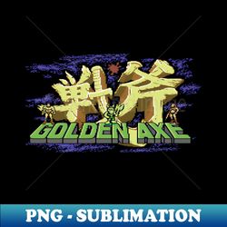 golden axe - artistic sublimation digital file - vibrant and eye-catching typography