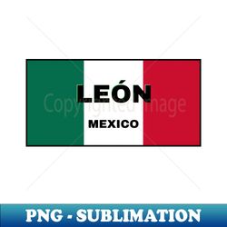 len city in mexican flag colors - aesthetic sublimation digital file - transform your sublimation creations