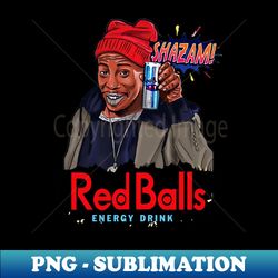 dave chappelle shazam - aesthetic sublimation digital file - boost your success with this inspirational png download