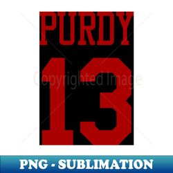Brock Purdy - Team Jersey  13 - Unique Sublimation PNG Download - Bring Your Designs to Life