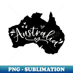 Australia Map  Love Australia - Special Edition Sublimation PNG File - Defying the Norms