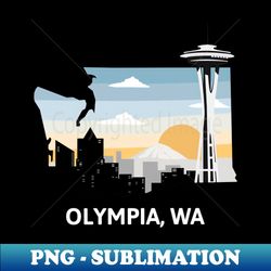 olympia wa - aesthetic sublimation digital file - fashionable and fearless