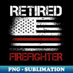 retired firefighter us flag - exclusive sublimation digital file - perfect for sublimation mastery