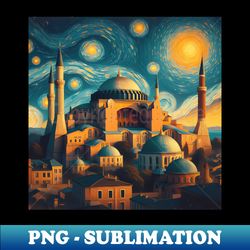 hagia sophia istanbul turkey in the style of vincent van goghs starry night - elegant sublimation png download - transform your sublimation creations