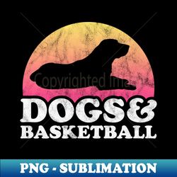dogs and basketball dog and basketball player gift - retro png sublimation digital download - create with confidence