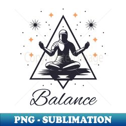 Premium Black and White Space Yoga Zen Balance  Design Graphic - Decorative Sublimation PNG File - Transform Your Sublimation Creations