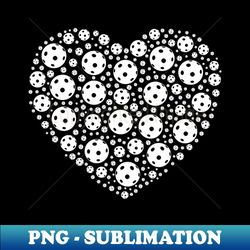 pickleball in heart - pickleball game players - i love pickleball - digital sublimation download file