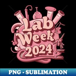 lab week - professional sublimation digital download