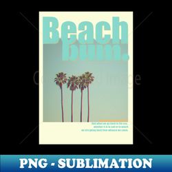 beach bum - vintage sublimation png download