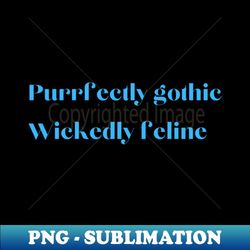 gothic cat mom - stylish sublimation digital download