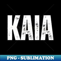 kaia name gift birthday holiday anniversary - png sublimation digital download