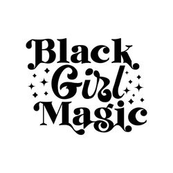 black girl magic svg, melanin svg, afro girl svg, black girl svg, beautiful svg