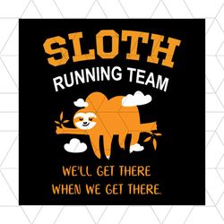 vintage sloth running team we will get there funny sloth svg