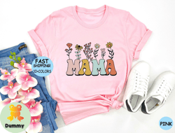 mama flowers shirt, wildflowers mama shirt, retro mom shirt, mama shirt, mothers day gift, flower shirts for women, flor