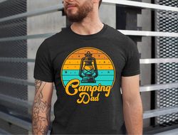 dad camping shirt, camp lover shirt, camping shirt, dad shirt, camping life, fathers day gift, gift for dad,