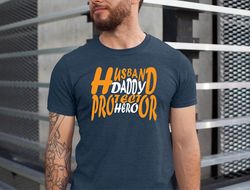 husband daddy protector hero shirt, fathers day shirt, shirt for dad, fathers day gift tee