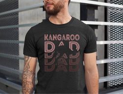 kangaroo dad shirt, kangaroo shirt, kangaroos gift, kangaroo lover dad, animal lovers dad, fathers day tshirt, funny dad