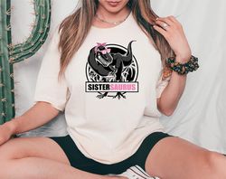 sistersaurus shirt, big sister shirt, dinosaur sister shirt, girls dinosaur shirt, dinosaur sibling, sister shirt, t rex