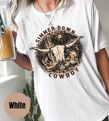 Simmer Down Cowboy Shirt, Cow Skull Shirt, Rodeo Shirt, Country Shirt, Western Graphic Tee, Boho Bull Skull Shirt, Weste