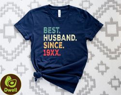 best husband since shirt, custom husband shirt, custom wedding anniversary gift shirt, personalized grandpa gift tee, fu