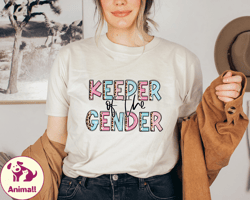 keeper of the gender shirt, shirt for baby announcement, baby shower mom shirt, gift for baby shower, shirt for mom, gif