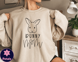 bunny mom sweatshirt, bunny mother sweatshirt, rabbit lover gift, rabbit gift, bunny mom gift, animal pet sweatshirt, ra