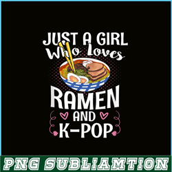 just a girl who loves ramen and kpop png, anime manga png, japanese food png