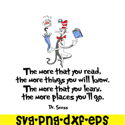 the more that you learn svg, dr seuss svg, dr seuss quotes svg ds2051223275