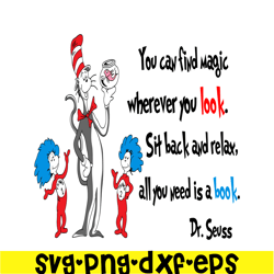 you can find magic wherever you look svg, dr seuss svg, dr seuss quotes svg ds2051223280