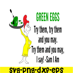 green eggs try them svg, dr seuss svg, dr seuss quotes svg ds2051223241