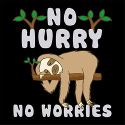 no hurry, no worries, monkey, monkey clipart, monkey print, monkey, monkey svg,lazy day, png, dxf, eps