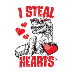 t rex dinosaur i steal hearts svg, valentine svg, valentine gift svg, valentines day svg, dinosaur svg, valentine dinosa