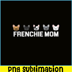 frenchie mom bulldog png, french bulldog png, french dog artwork png