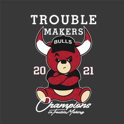 Chicago Bulls Bear Svg, Sport Svg, Chicago Bulls Svg, NBA 2021 Svg, Championship Svg, NBA Champions Svg, Trouble Markers