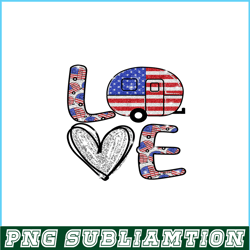 love independence day png glitter love png camping lover png