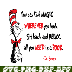 you can find magic whenever you look svg, dr seuss svg, dr seuss quotes svg ds1051223136