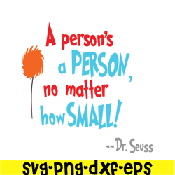 a person's a person svg, dr seuss svg, dr seuss quotes svg ds105122392