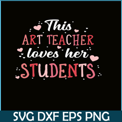 this art techer love her students, sweet valentine png, valentine holidays png