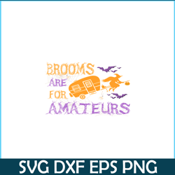 brooms are for amateurs png witch and camping png camping night png