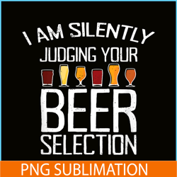 judging your beer selection png beer lovers png drunk time png