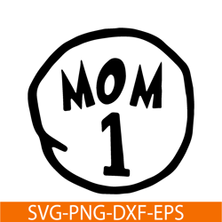 Mom 1 SVG, Dr Seuss SVG, Cat In The Hat SVG DS205122344
