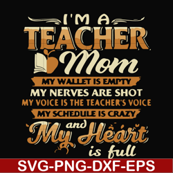 i'm a teacher mom my wallet is empty my nerves are shot my voice is the teacher's voice my schedule is crazy and my hear