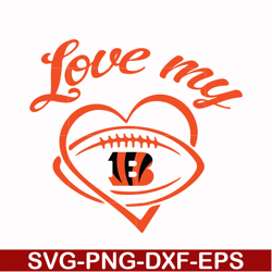 cincinnati bengals love my svg, cincinnati bengals svg, bengals svg, sport svg, nfl svg, png, dxf, eps digital file nfl1