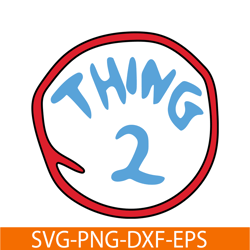 thing 2 svg, dr seuss svg, cat in the hat svg ds104122372