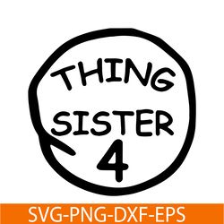 thing sister 4 svg, dr seuss svg, cat in the hat svg ds104122379