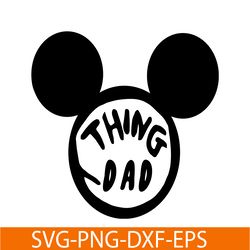 mickey thing dad svg, dr seuss svg, cat in the hat svg ds104122384