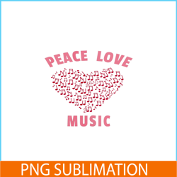 peace love music png, sweet valentine png, valentine holidays png