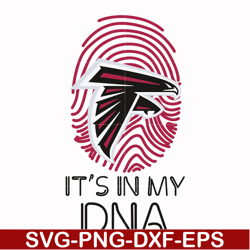 atlanta falcons it is in my dna svg, falcons svg, sport svg, nfl svg, png, dxf, eps digital file nfl2110202016t