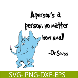 no matter how small svg, dr seuss svg, dr seuss quotes svg ds1051223102