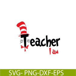 teacher i am svg, dr seuss svg, dr seuss quotes svg ds1051223109